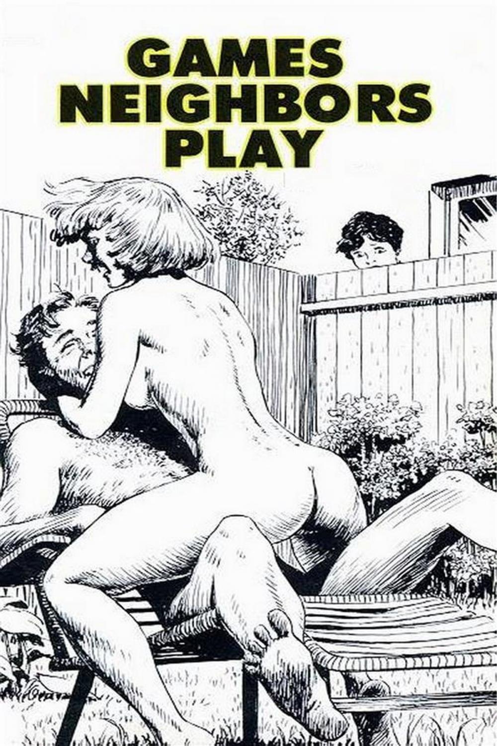 Big bigCover of Games Neighbors Play - Erotic Novel