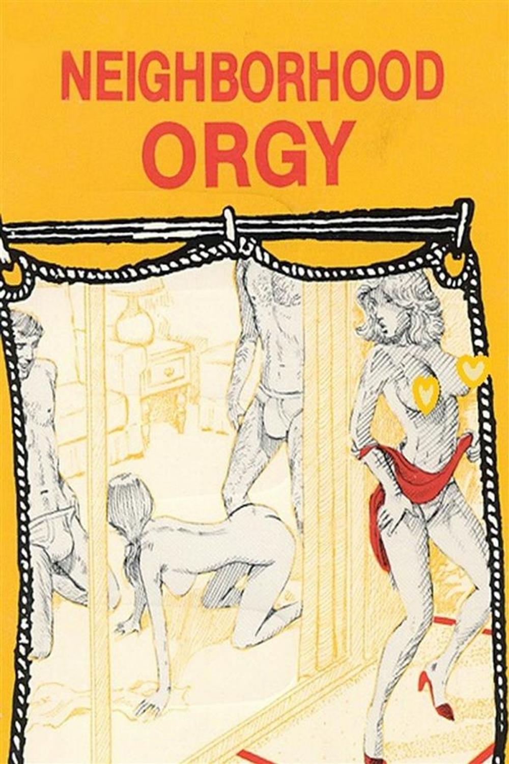 Big bigCover of Neighborhood Orgy - Erotic Novel