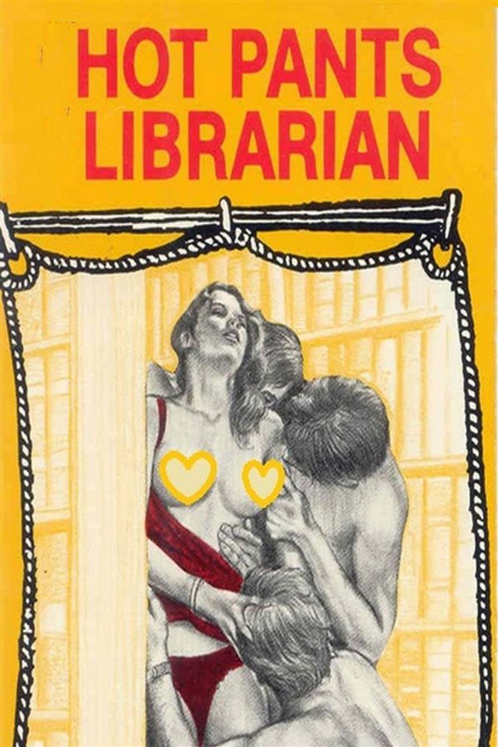 Big bigCover of Hot Pants Librarian - Erotic Novel