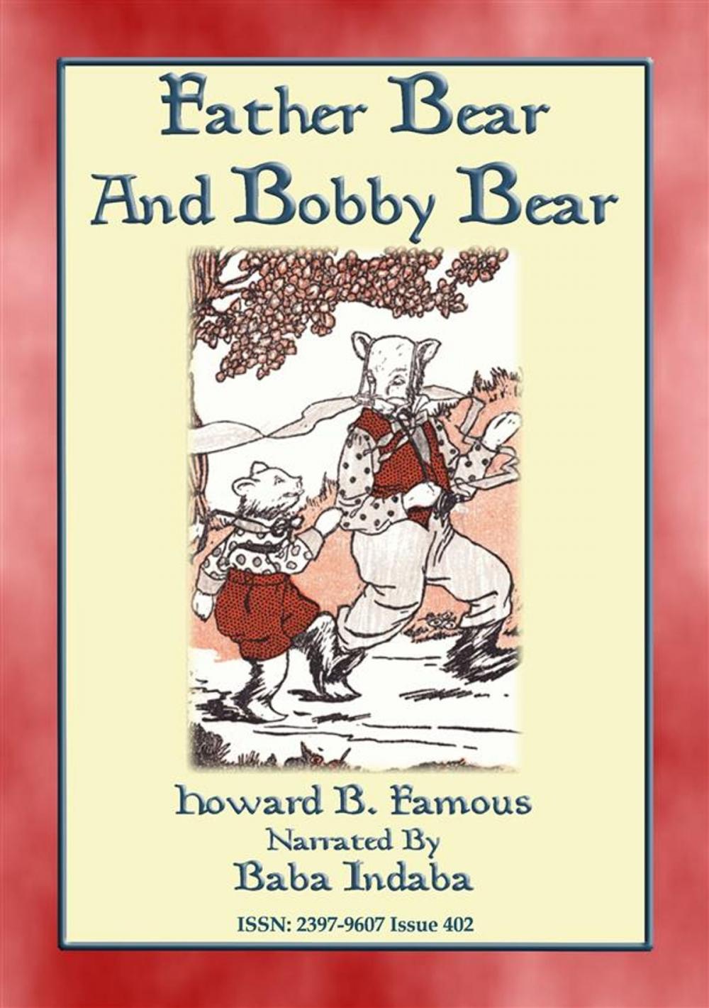 Big bigCover of Father Bear and Bobby Bear - A Baba Indaba Children's Story