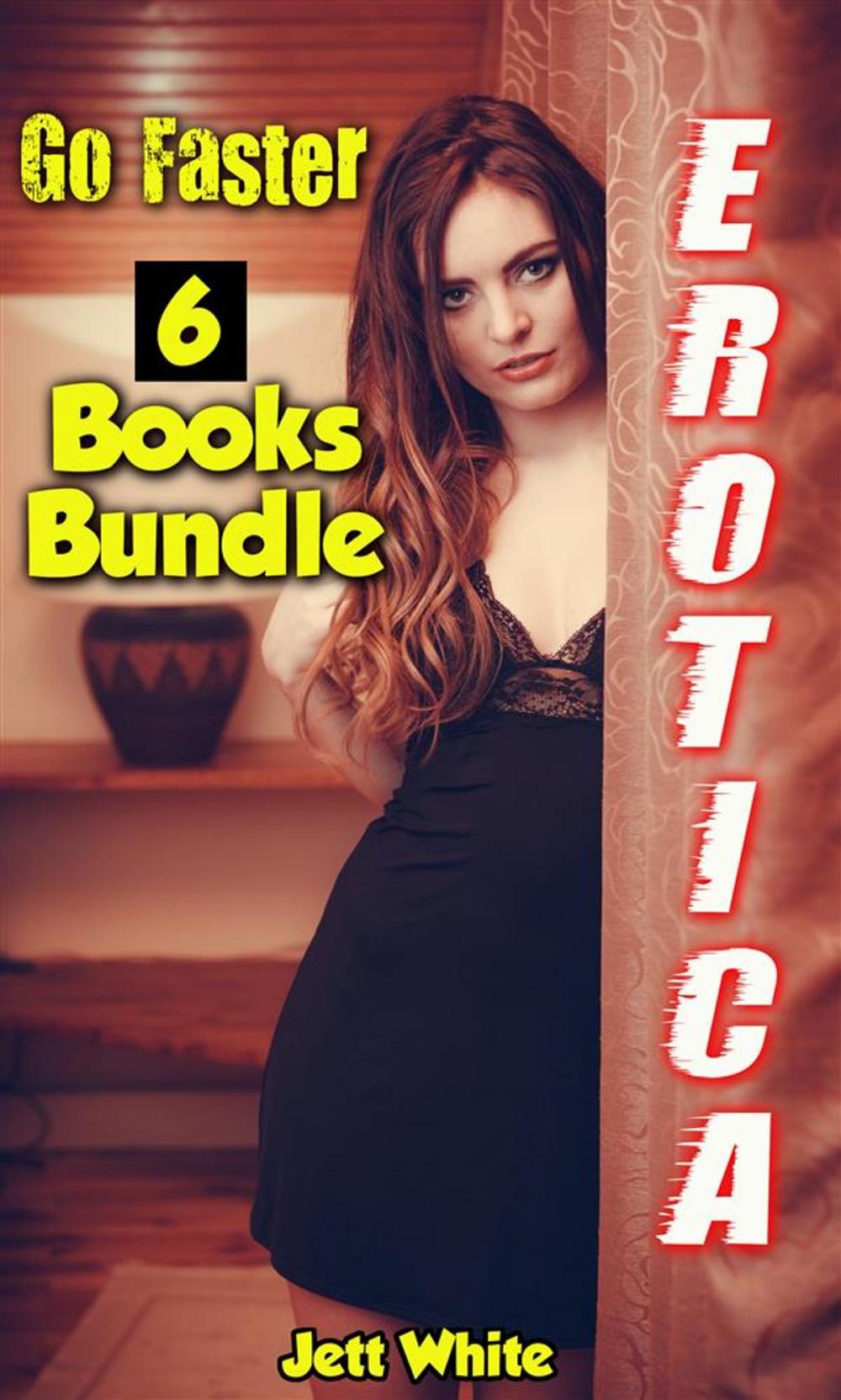 Big bigCover of Erotica: Go Faster: 6 Books Bundle