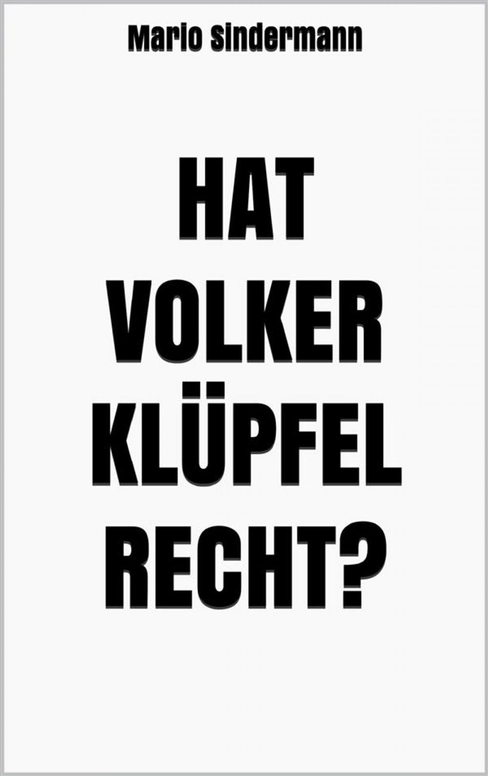 Big bigCover of Hat Volker Klüpfel recht?