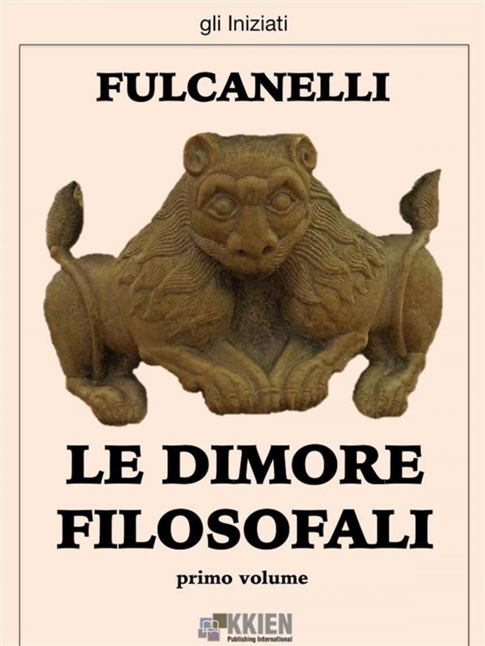 Big bigCover of Le dimore filosofali - primo volume