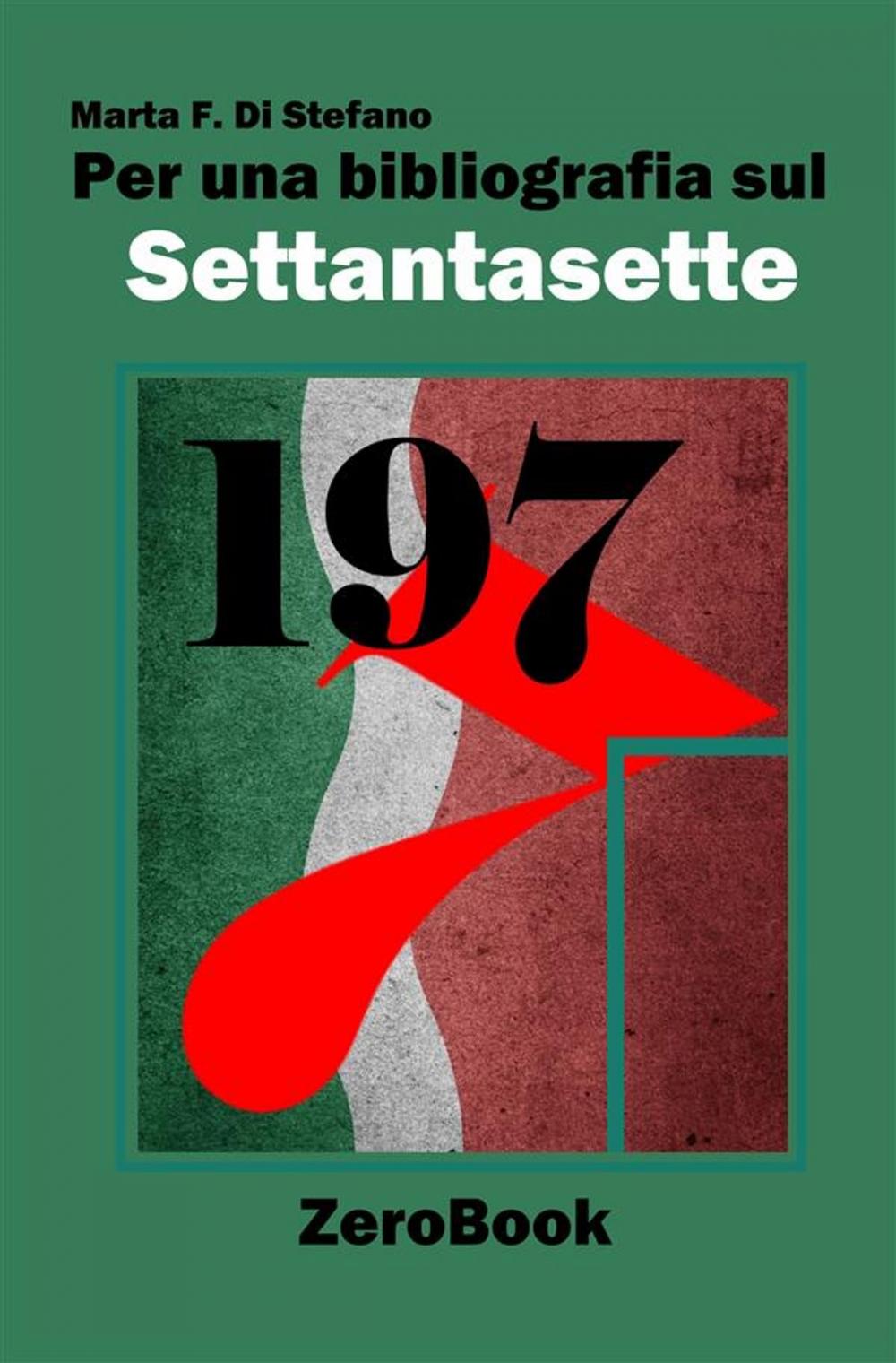 Big bigCover of Per una bibliografia sul Settantasette