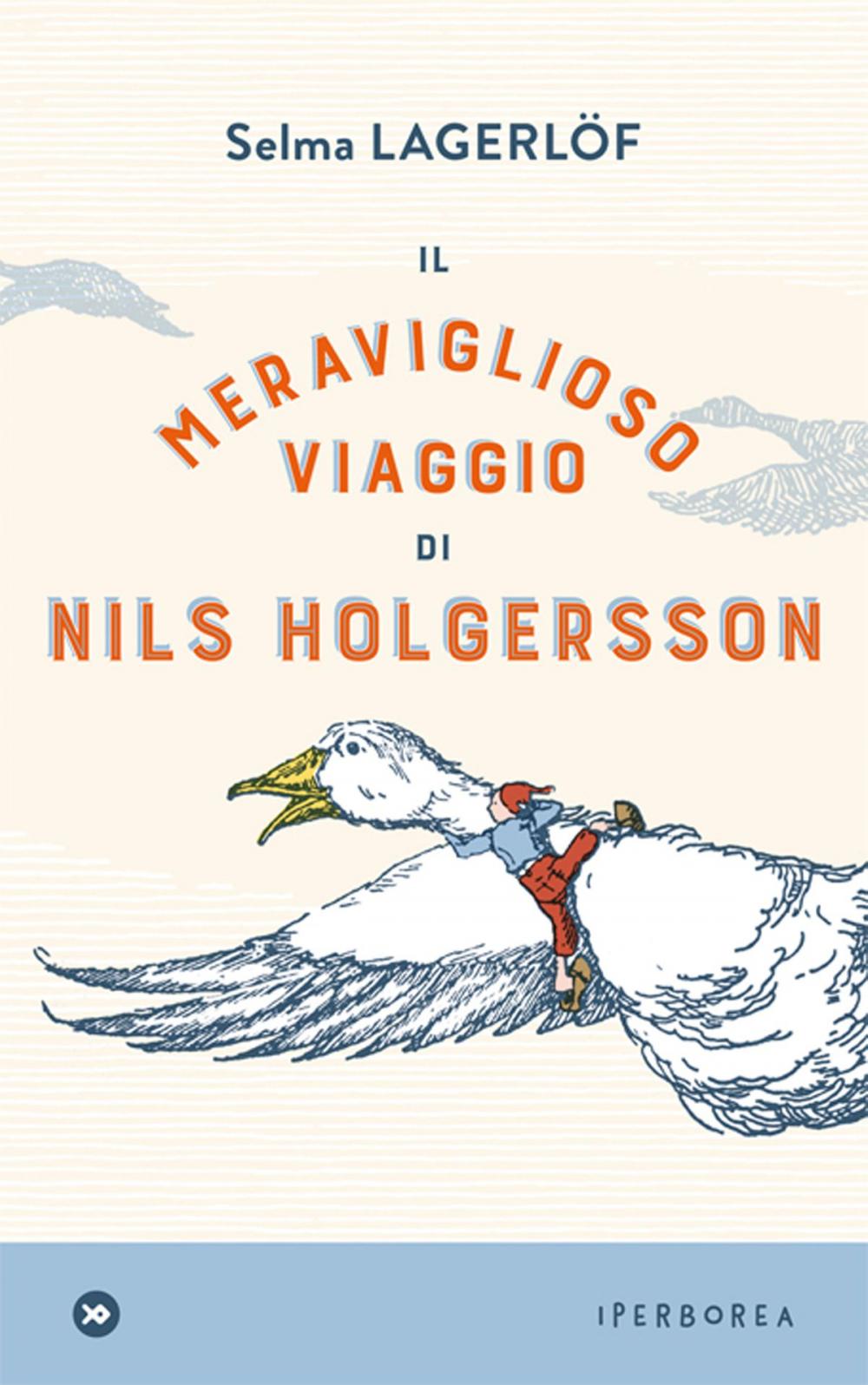 Big bigCover of Il meraviglioso viaggio di Nils Holgersson