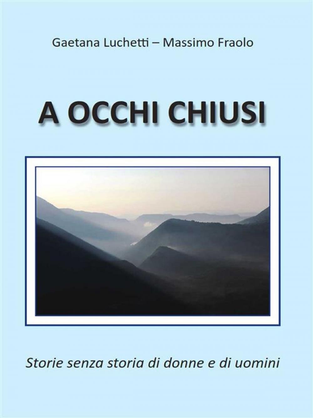 Big bigCover of A occhi chiusi