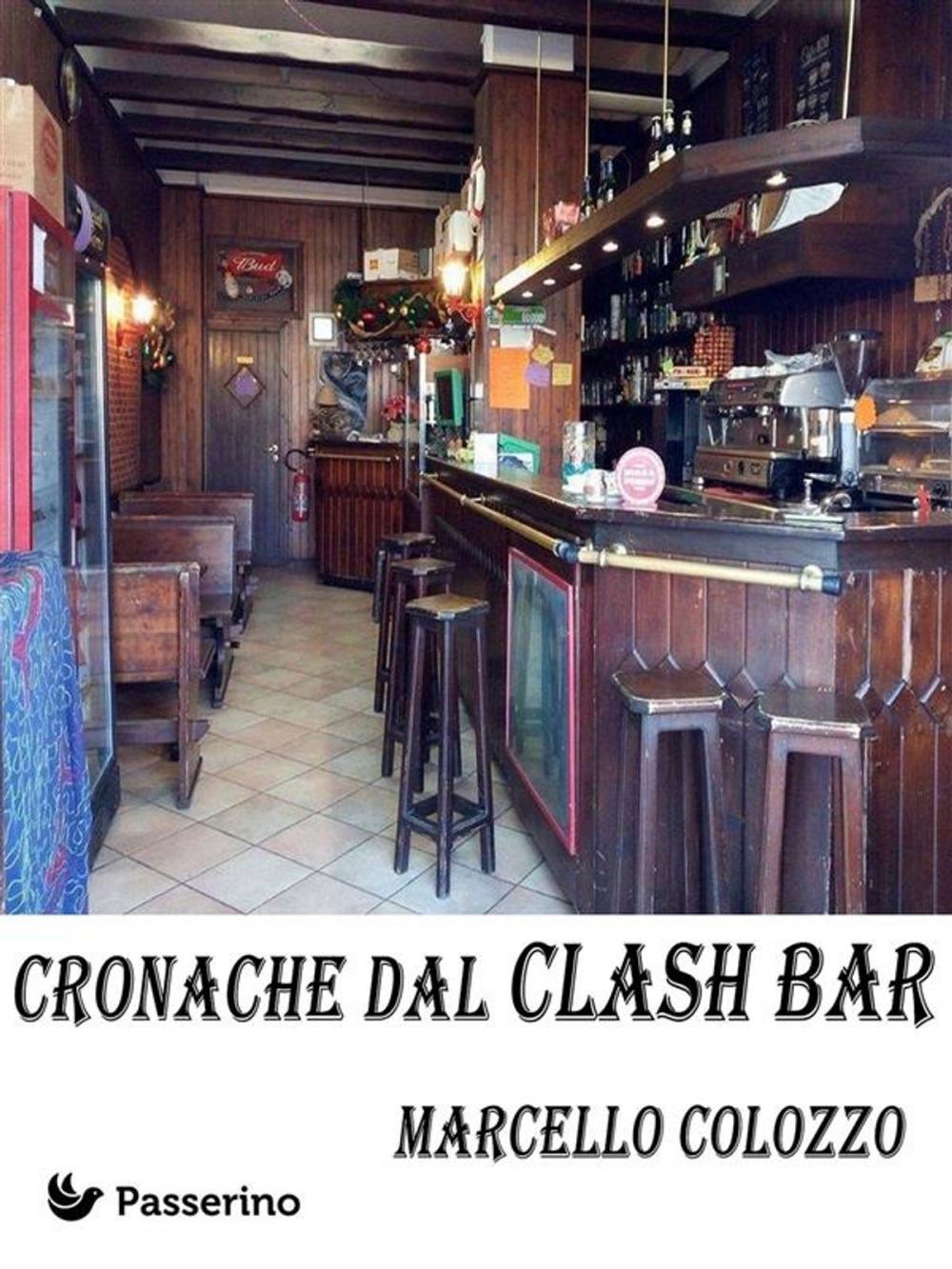 Big bigCover of Cronache dal Clash Bar