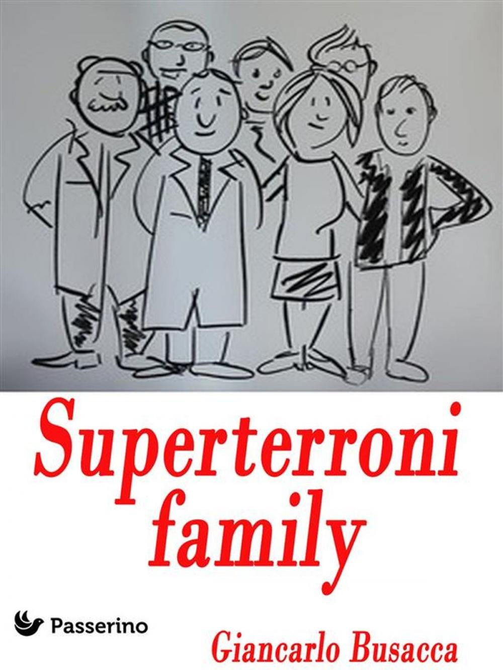 Big bigCover of Superterroni family