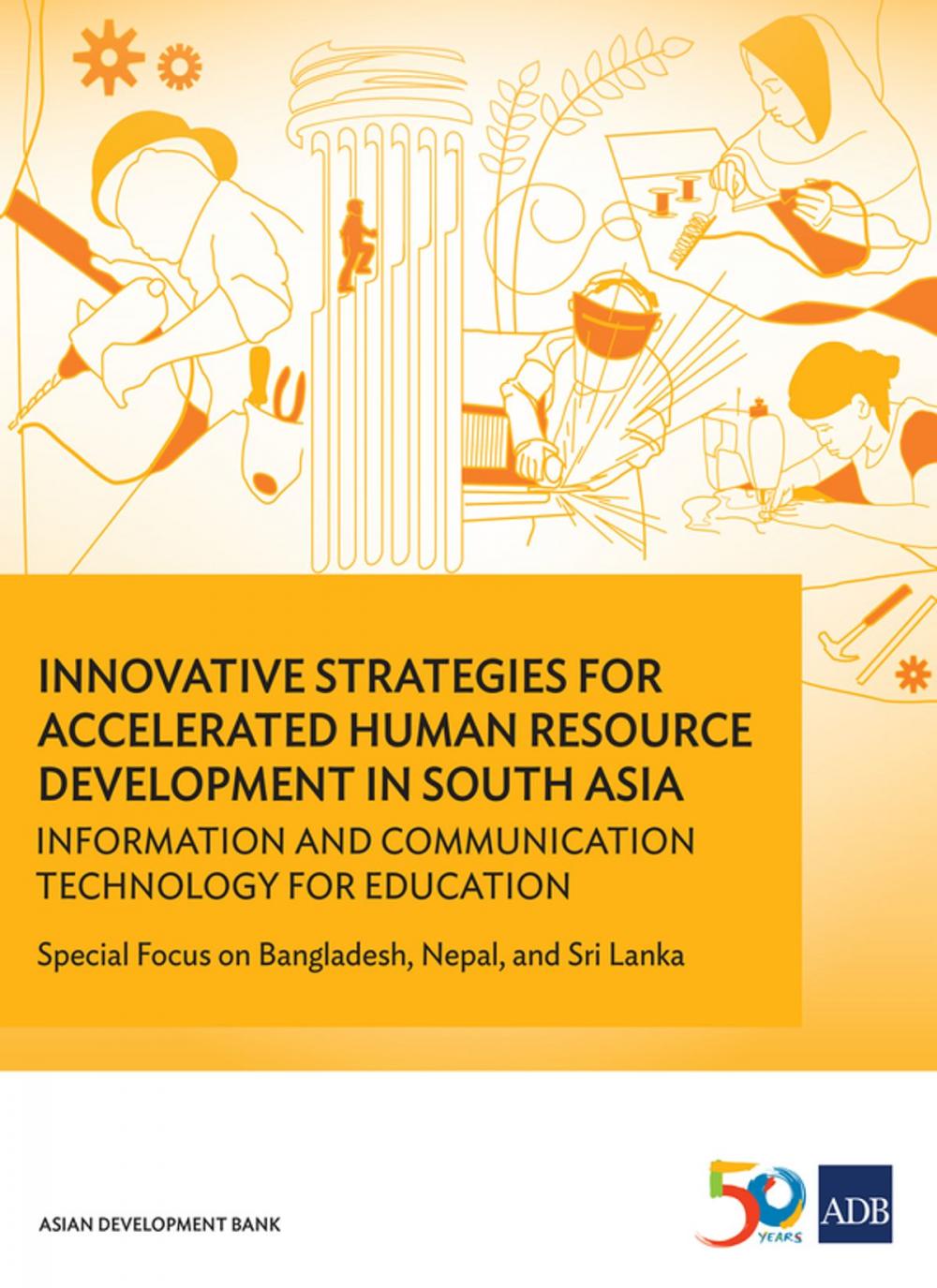 Big bigCover of Innovative Strategies for Accelerated Human Resources Development in South Asia