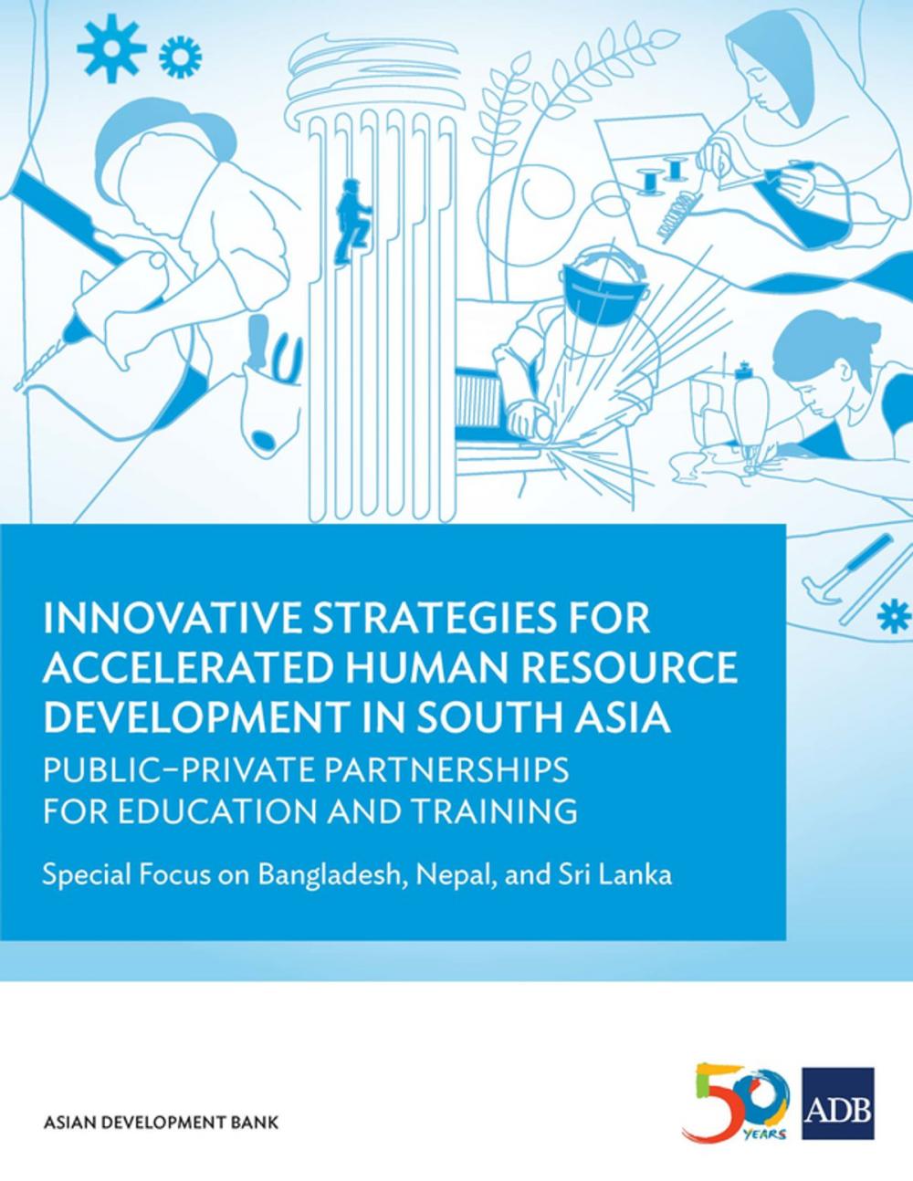 Big bigCover of Innovative Strategies for Accelerated Human Resources Development in South Asia