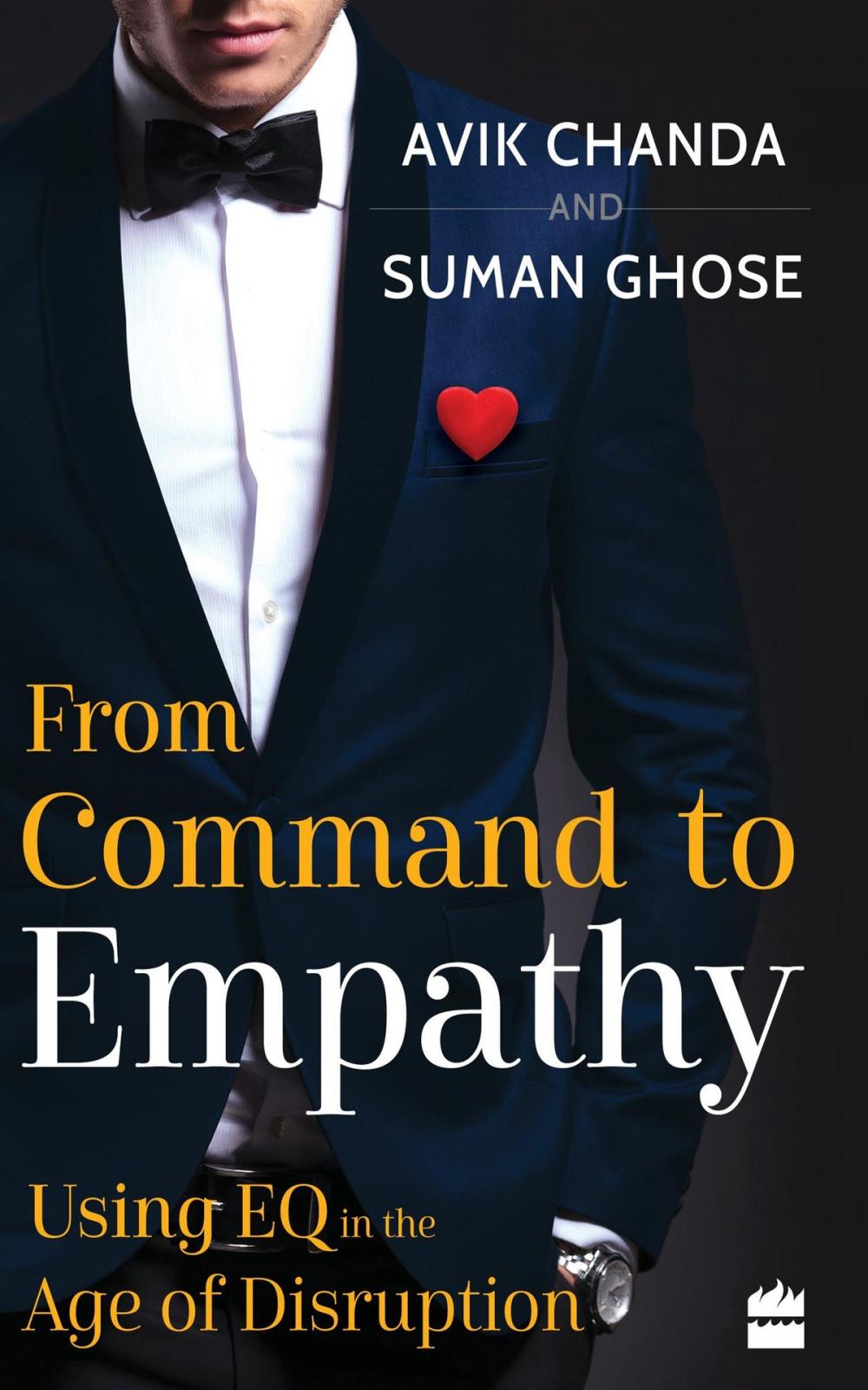 Big bigCover of From Command to Empathy: Using EQ in the Age of Disruption