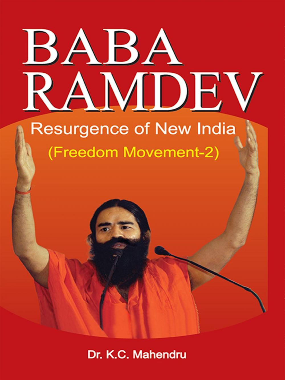 Big bigCover of Baba Ramdev's Resurgence of New India - Freedom Movement - 2