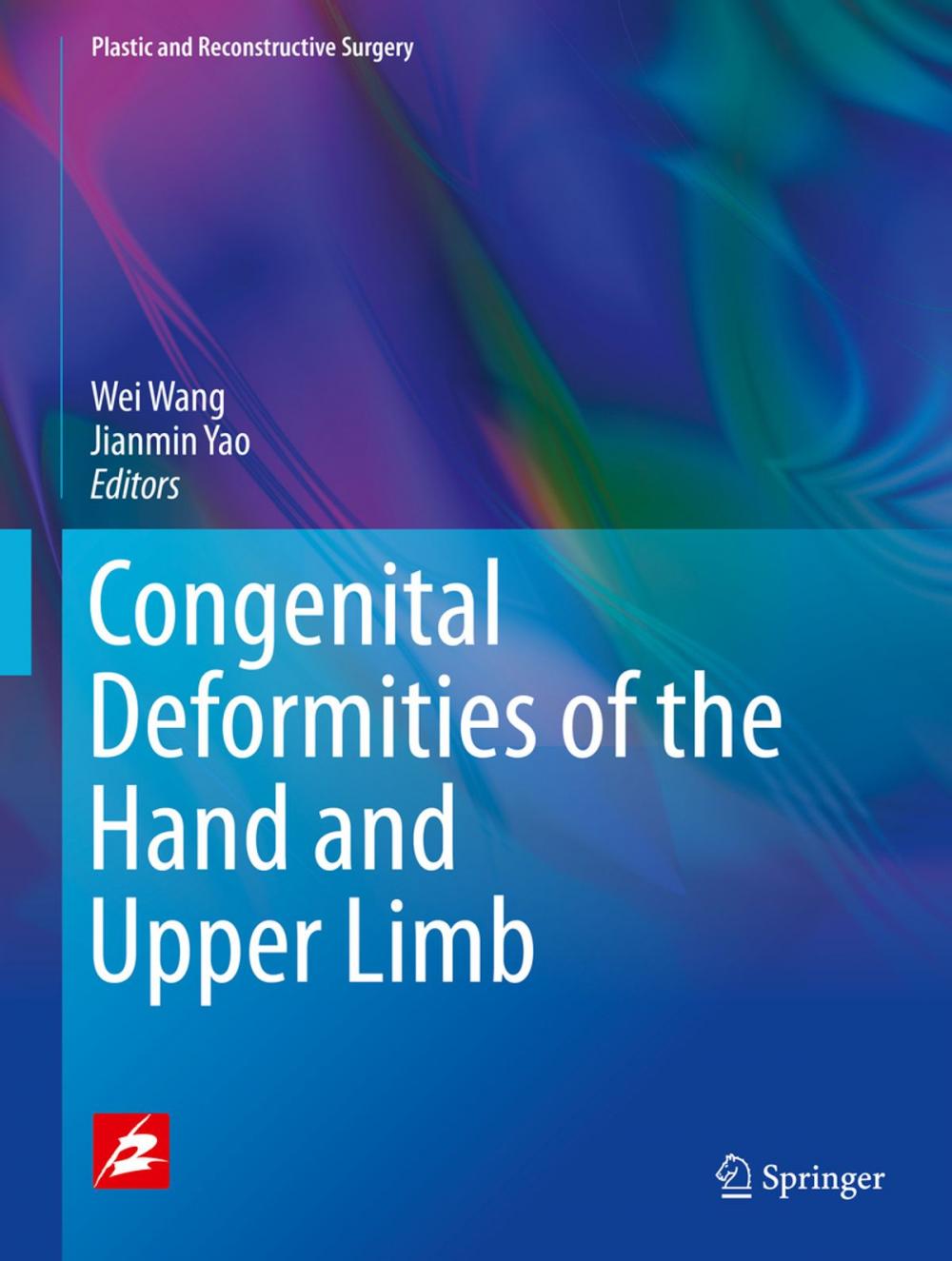 Big bigCover of Congenital Deformities of the Hand and Upper Limb