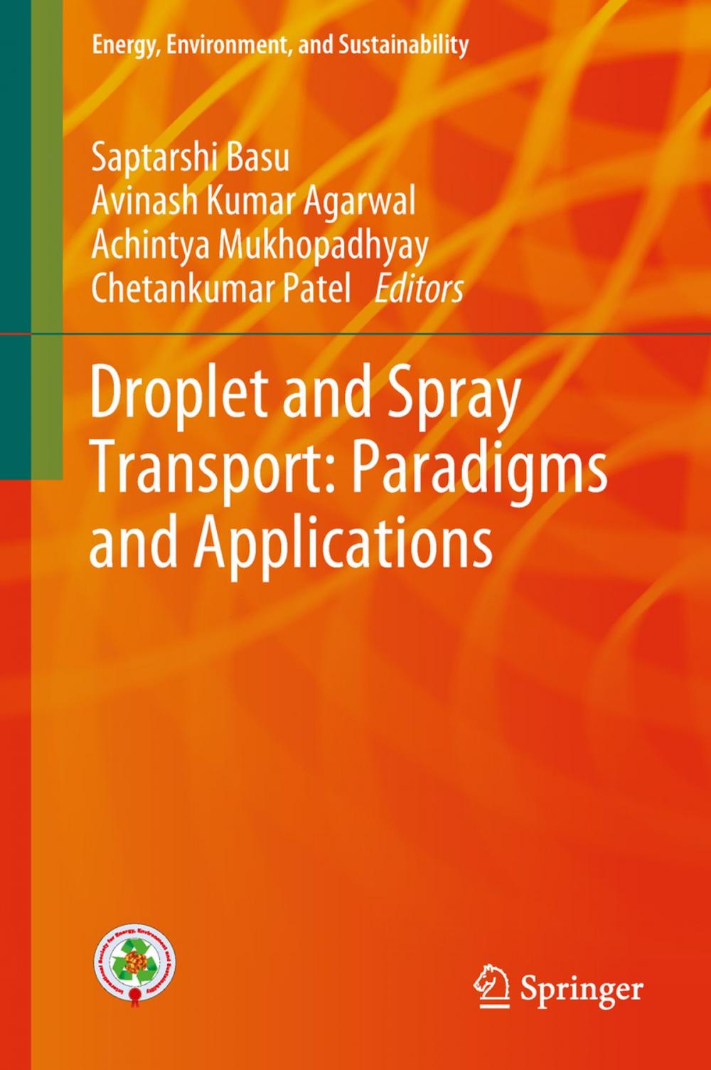 Big bigCover of Droplet and Spray Transport: Paradigms and Applications