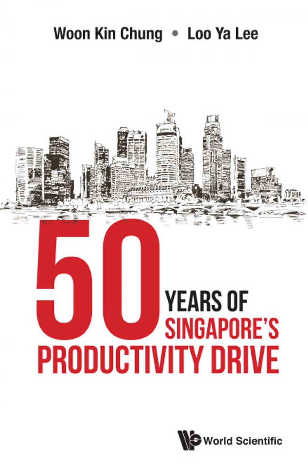 Big bigCover of 50 Years of Singapore's Productivity Drive