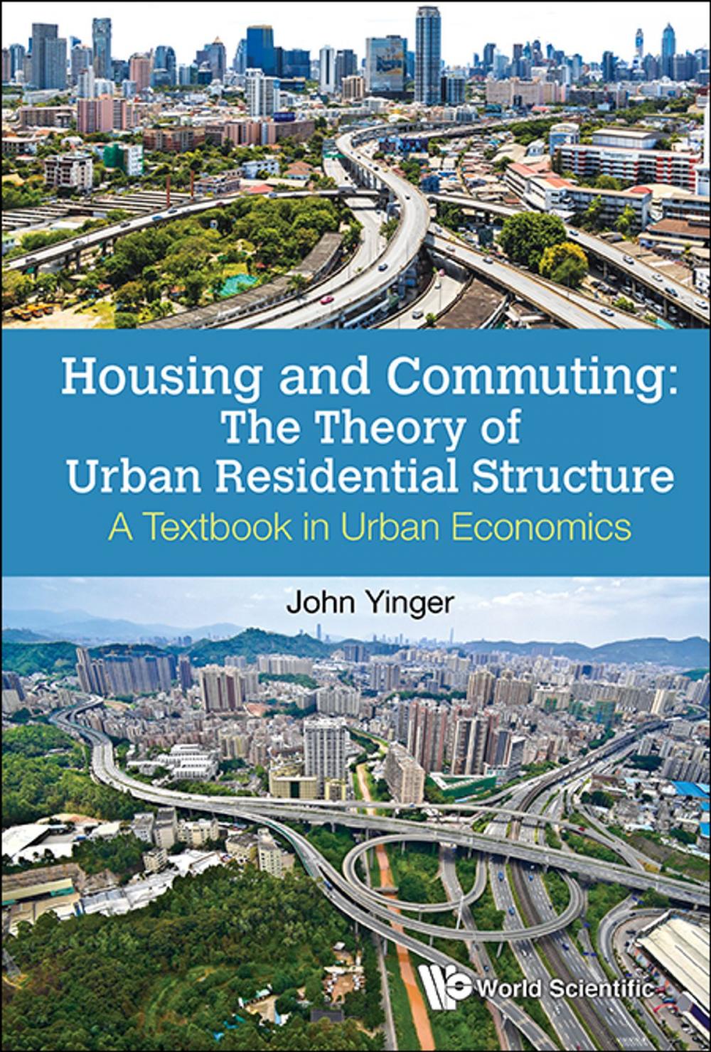 Big bigCover of Housing and Commuting: The Theory of Urban Residential Structure