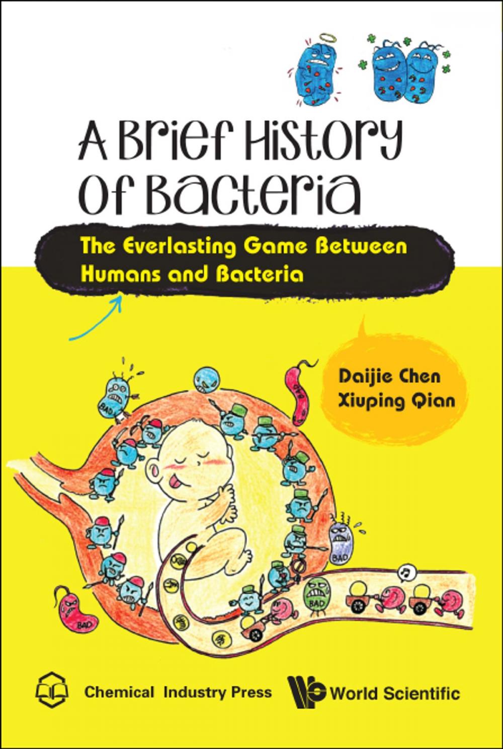 Big bigCover of A Brief History of Bacteria