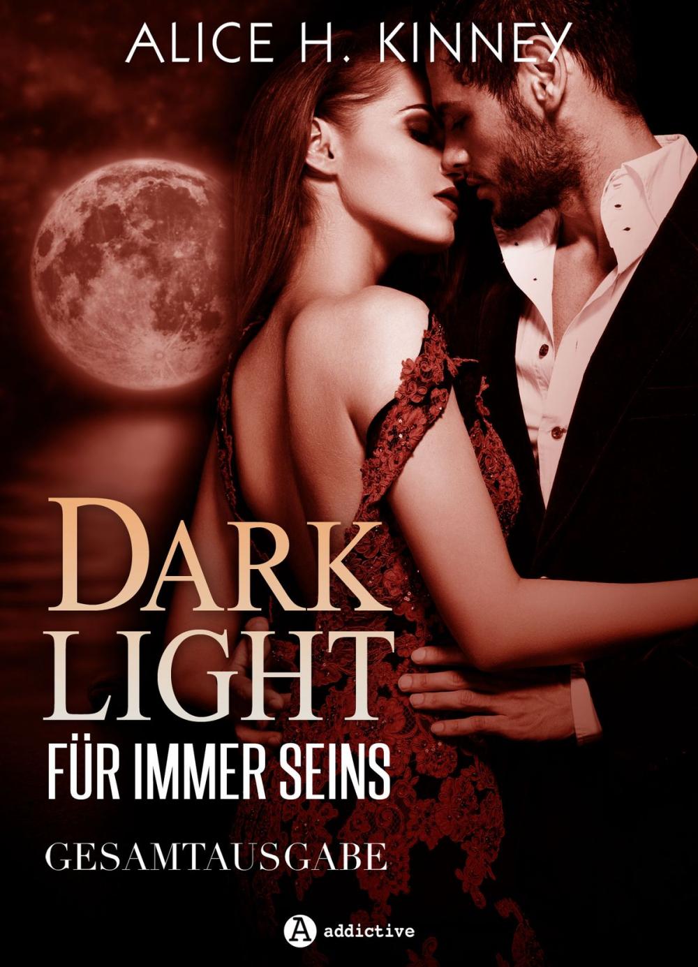 Big bigCover of Dark Light Für immer seins, gesamtausgabe