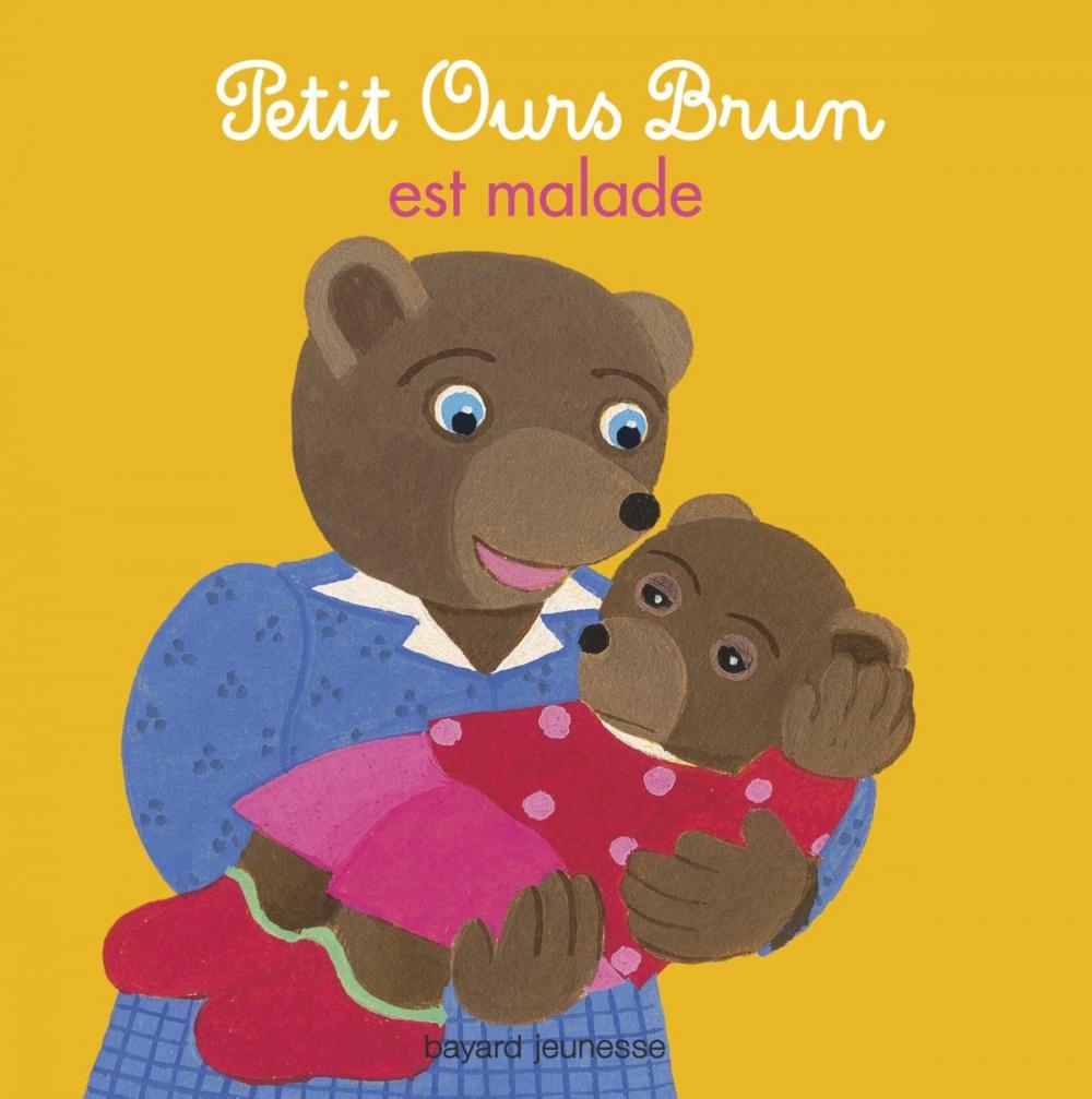 Big bigCover of Petit Ours Brun est malade