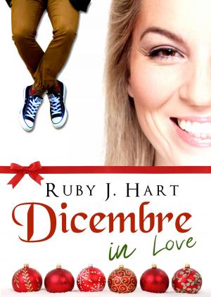 Cover of the book Dicembre in love by Claire Saunders