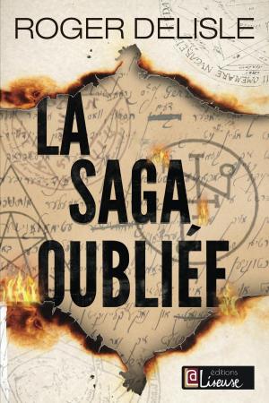 Cover of the book La saga oubliée by Jeremy Jaynes