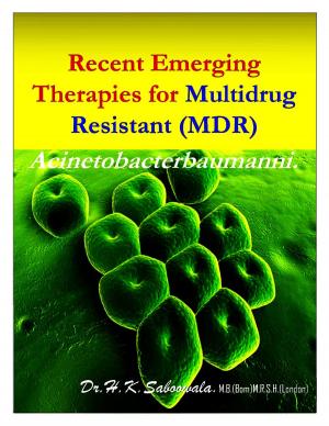 Cover of “Recent Emerging therapies for Multidrug Resistant (MDR) Acinetobacter baumannii ”