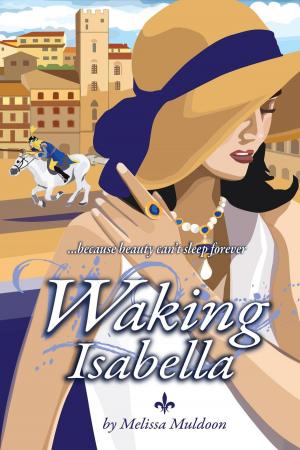 Book cover of Waking Isabella