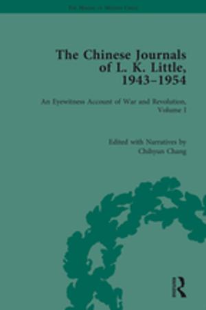 Cover of the book The Chinese Journals of L.K. Little, 1943–54 by Morgen Witzel