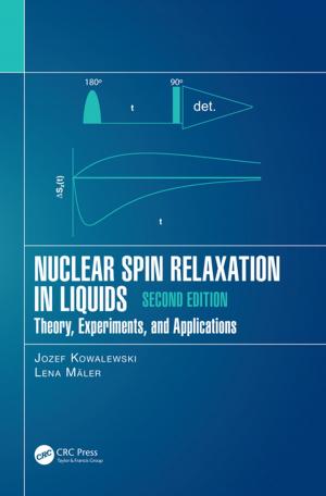 Cover of the book Nuclear Spin Relaxation in Liquids by F.K. Kong, R.H. Evans