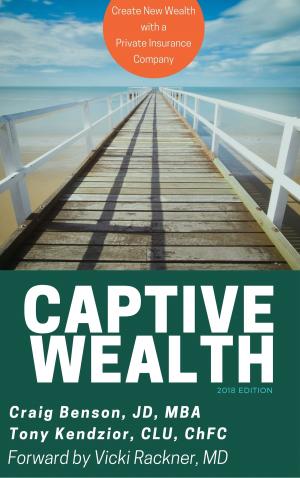Cover of the book Captive Wealth by Doyle Buehler