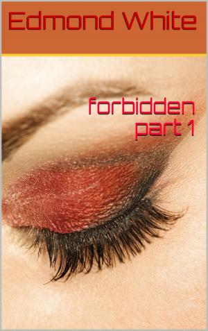 bigCover of the book Forbidden Part 1 by 