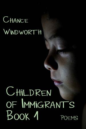 Cover of the book Children of Immigrants Book 1 by John Jennett Jr