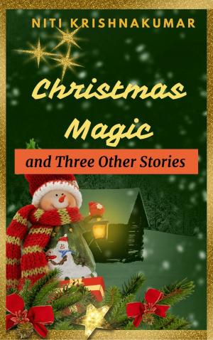 Book cover of Christmas Magic and three other stories