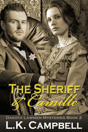 Cover of the book The Sheriff & Camille by Celina Whitley