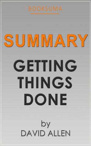 Cover of Summary: Getting Things Done by David Allen