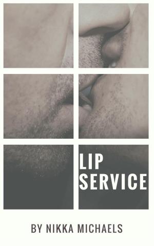 Cover of the book Lip Service by Jean-Baptiste Boyer d'Argens, Brett Tonaille