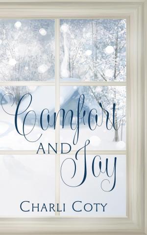 bigCover of the book Comfort & Joy by 