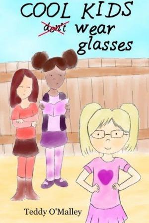 Cover of the book Cool Kids Wear Glasses by JD Stockholm