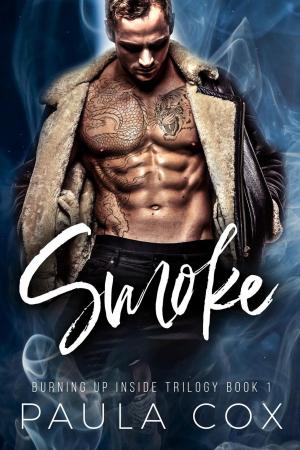 Book cover of Smoke: A Dark Bad Boy Romance
