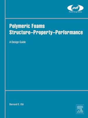 Cover of the book Polymeric Foams Structure-Property-Performance by John R. Sabin, Erkki J. Brandas