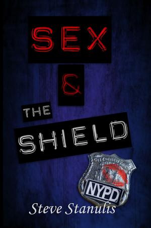 Cover of the book Sex and the Shield by Silvia Casini, La Ragazza con gli Occhi Verdi