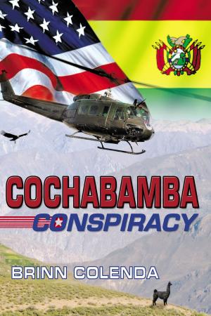 Cover of Cochabamba Conspiracy: Callahan Family Saga Book 1