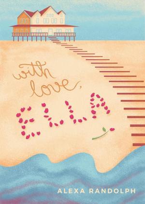 Cover of the book With Love, Ella by Nathalie Cougny