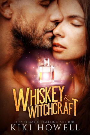 Cover of the book Whiskey & Witchcraft by Camilla Hope