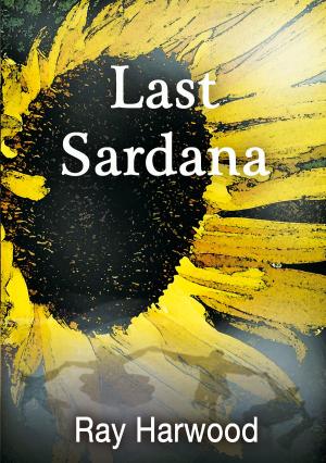Cover of the book Last Sardana by Simon J. Stephens