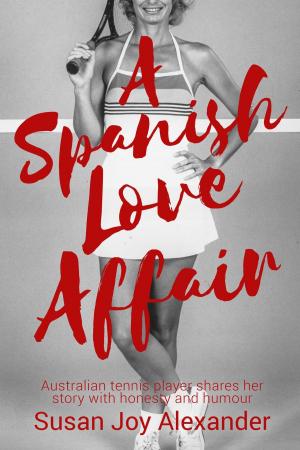 Cover of the book A Spanish Love Affair by Rick D. Jolly