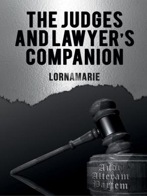 bigCover of the book The Judges and Lawyer’s Companion by 