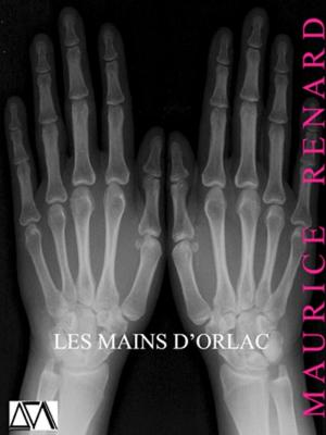 Cover of the book Les Mains d'Orlac by G.K.Chesterton