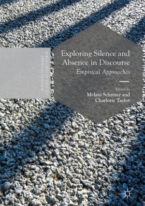 Cover of the book Exploring Silence and Absence in Discourse by Małgorzata Wistuba