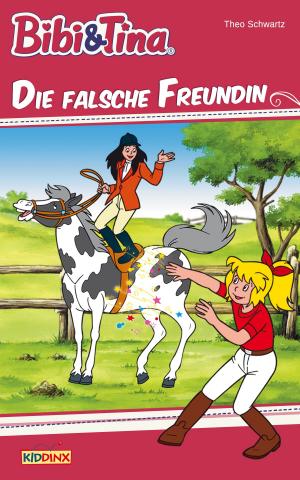 Book cover of Bibi & Tina - Die falsche Freundin